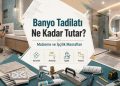 Banyo Tadilatı Ne Kadar Tutar? Malzeme ve İşçilik Masrafları
