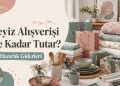 Çeyiz Alışverişi Ne Kadar Tutar? Ev Hazırlık Giderleri